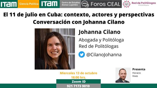 El 11 de julio en Cuba: contexto, actores y perspectivas - Conversación con Johanna Cilano