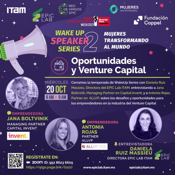 WakeUp Speaker Series: “Oportunidades y Venture Capital”