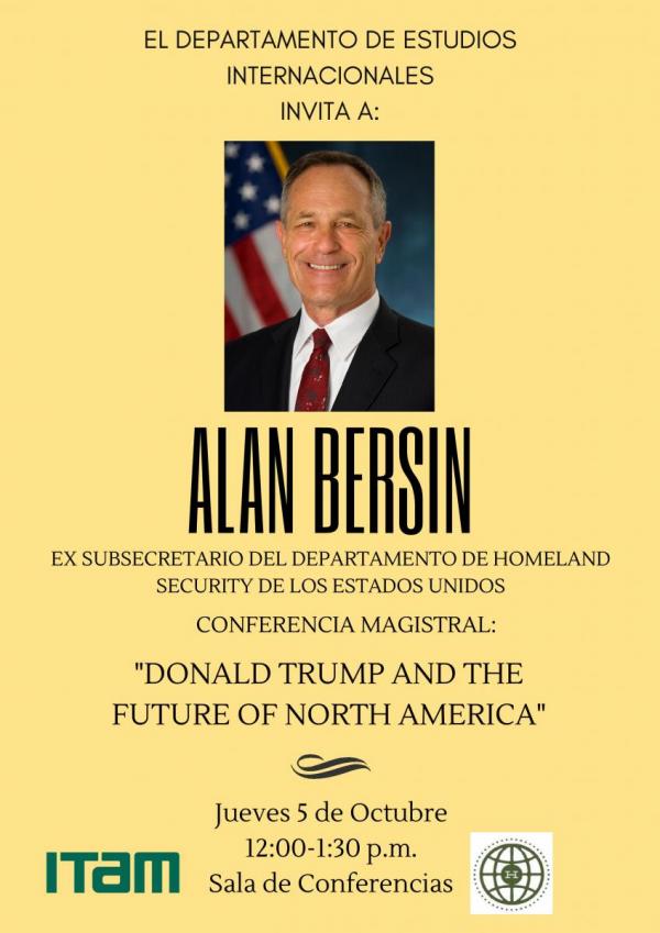 Conferencia Magistral "Donald Trump and the future of North America"