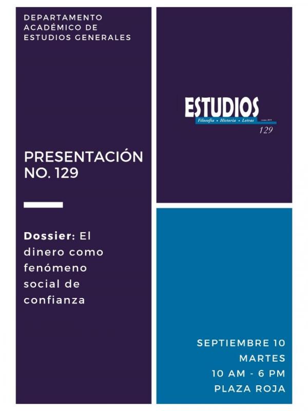 Revista Estudios. Presentación del número 129, dedicado al dinero como fenómeno social de confianza.