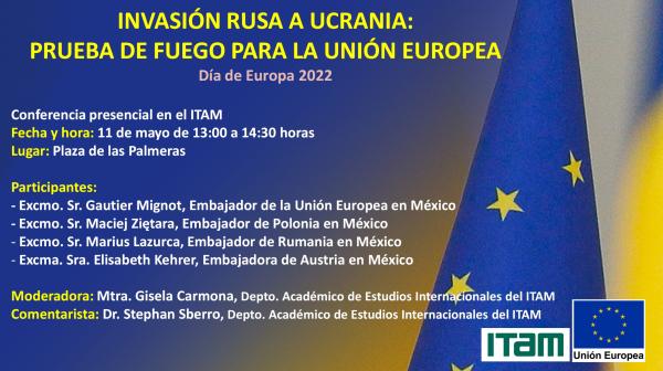 Conferencia magistral "Invasión rusa a Ucrania: prueba de fuego para la Unión Europea"