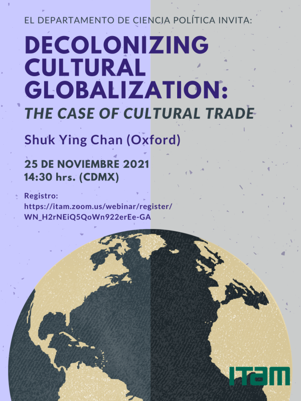 Decolonizing Cultural Globalization; The Case of Cultural Trade