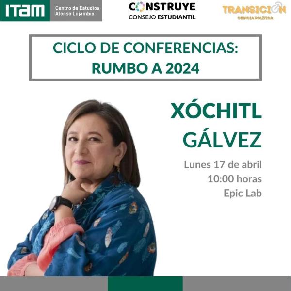 Ciclo de conferencias rumbo a 2024: Xóchitl Gálvez