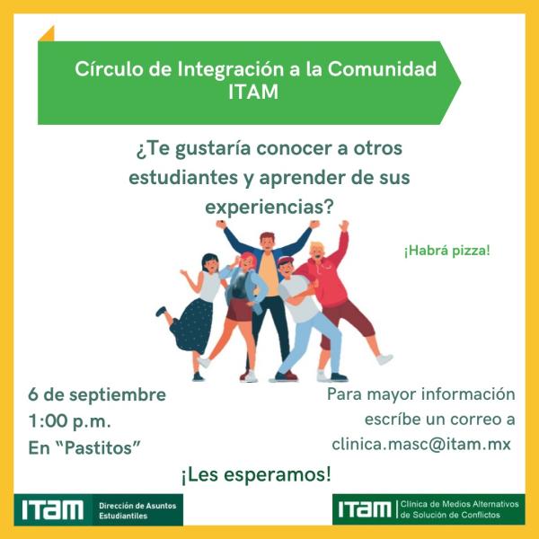 Círculo de Integración a la Comunidad ITAM