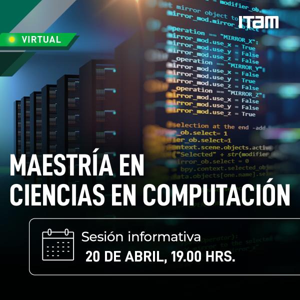 Maestría en Ciencias en Computación