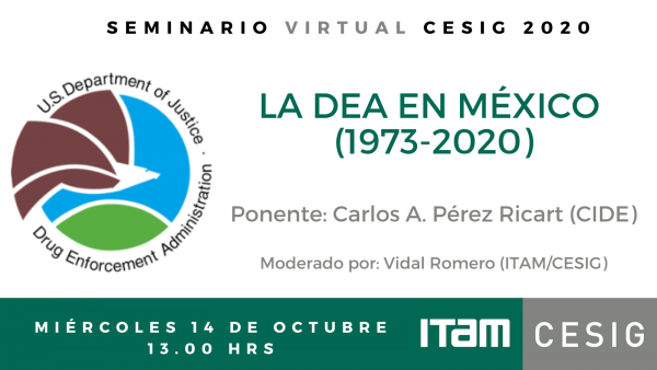 Póster Seminario virtual CESIG. La DEA en México