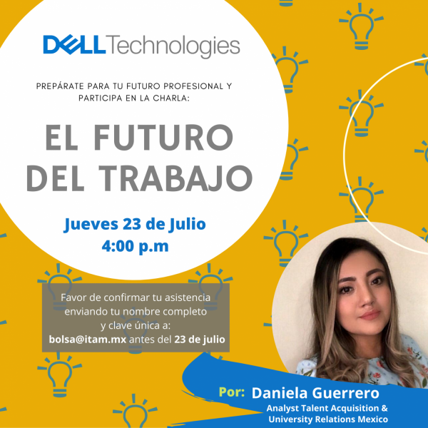 Career Services del ITAM invita al webinar de Dell Technologies "El futuro del trabajo"