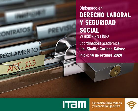 Póster Diplomado en Derecho Laboral y Seguridad Social (Versión en Línea)