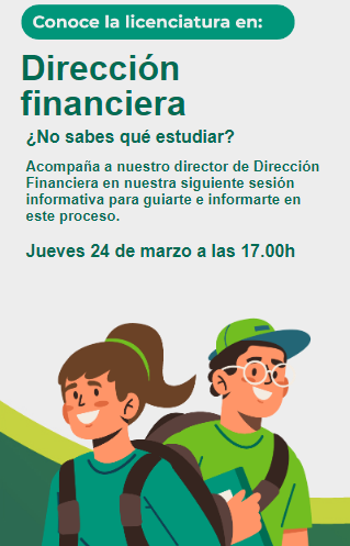 Estudia Licenciatura en Dirección Financiera en el ITAM - Sesión informativa