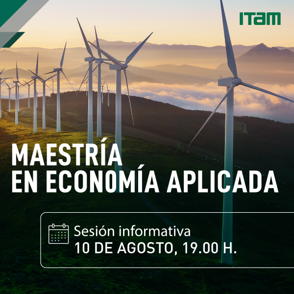 Sesión informativa Maestría en Economía Aplicada