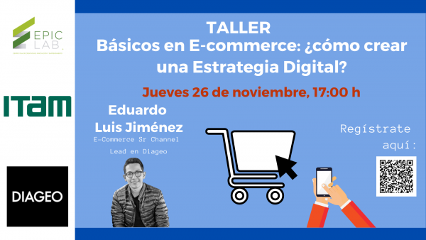 Póster Taller "Básicos en E-commerce: ¿cómo crear una Estrategia Digital?"