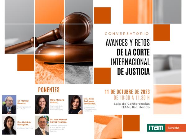 Conversatorio: Avances y retos de la Corte Internacional de Justicia 