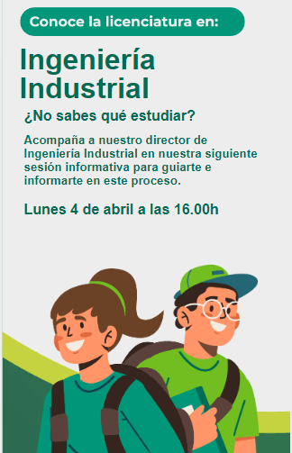 Ingeniería Industrial: Sesión Informativa