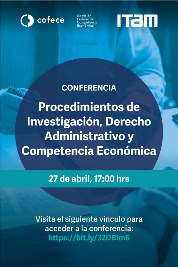 Póster Procedimientos de investigación, Derecho administrativo y Competencia económica