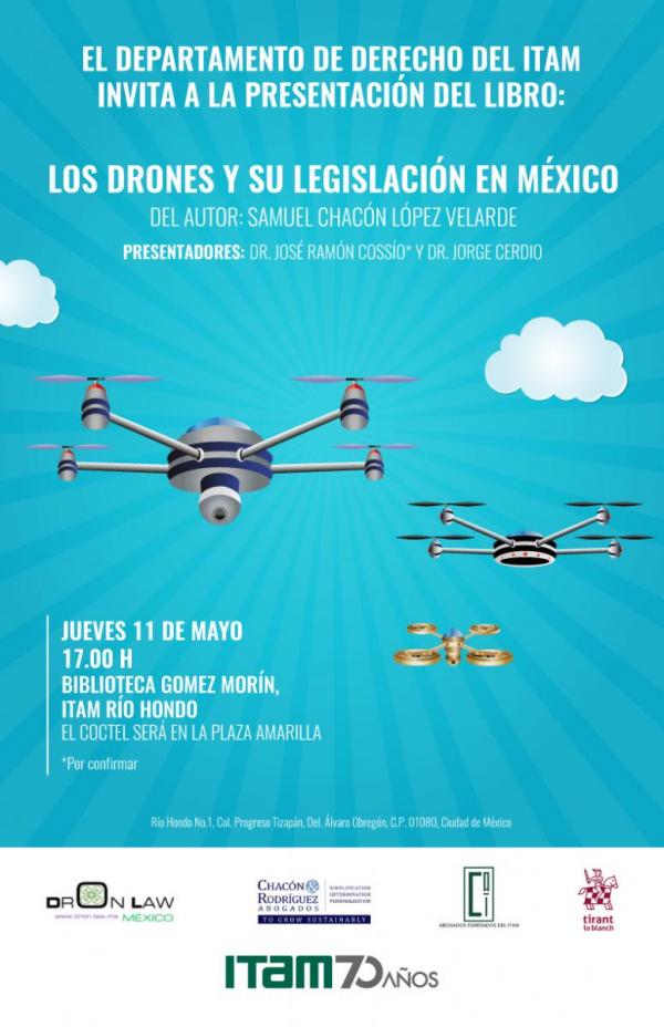 Presentación del Libro "Los Drones y su legislación en México"