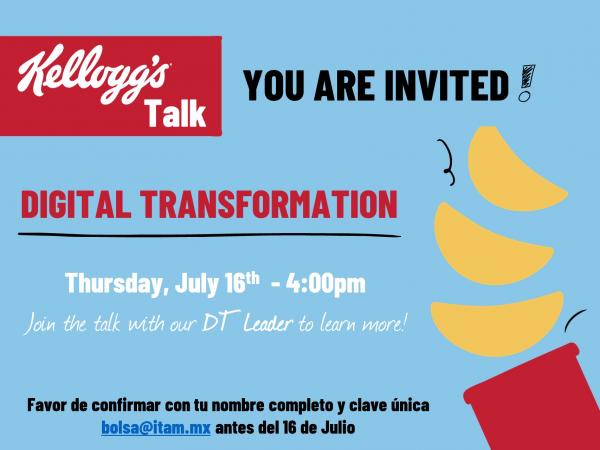 Póster de Career Services del ITAM invita al webinar de Kellogg´s  "Digital transformation"