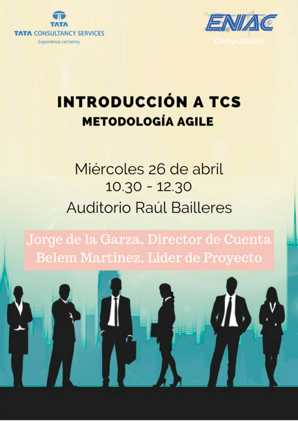 Semana de Ingenierías presenta: Introducción a TCS  "Metodología Agile"