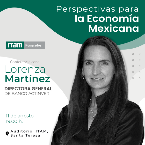 Perspectivas para la Economía Mexicana