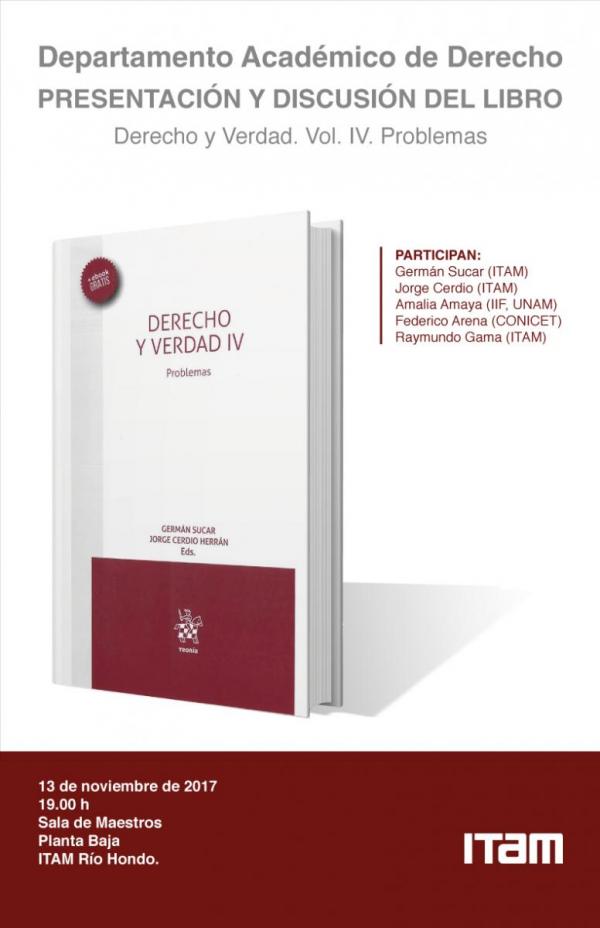 Presentación del libro "Derecho y Verdad. Vol. IV. Problemas"