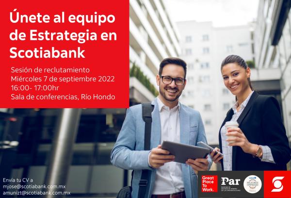 Career Services del ITAM invita a la sesión de reclutamiento presencial de Scotiabank