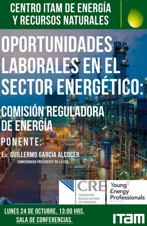 Oportunidades laborales en el sector energético: Comisión Reguladora de Energía