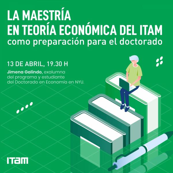 Póster La Maestría en Teoría Económica como preparación para el Doctorado