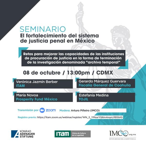 Póster Mesa de análisis IMCO-KAS-ITAM: “Retos para mejorar las capacidades de investigación en la procuración de justicia”