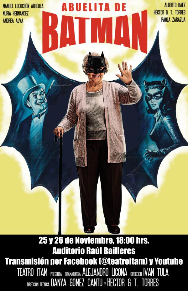 Abuelita de Batman - Obra de Teatro