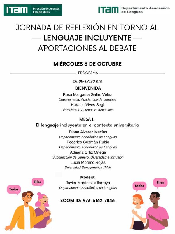 Jornada de reflexión en torno al lenguaje incluyente - Mesa I: El lenguaje incluyente en el contexto universitario